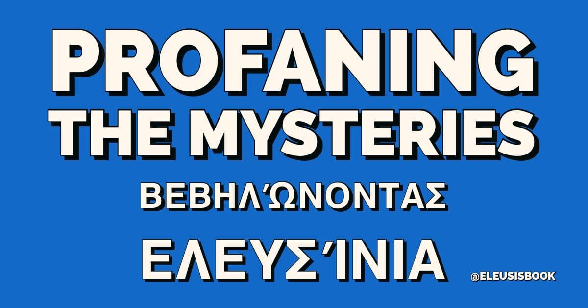 Profaning the Mysteries Banner Photo